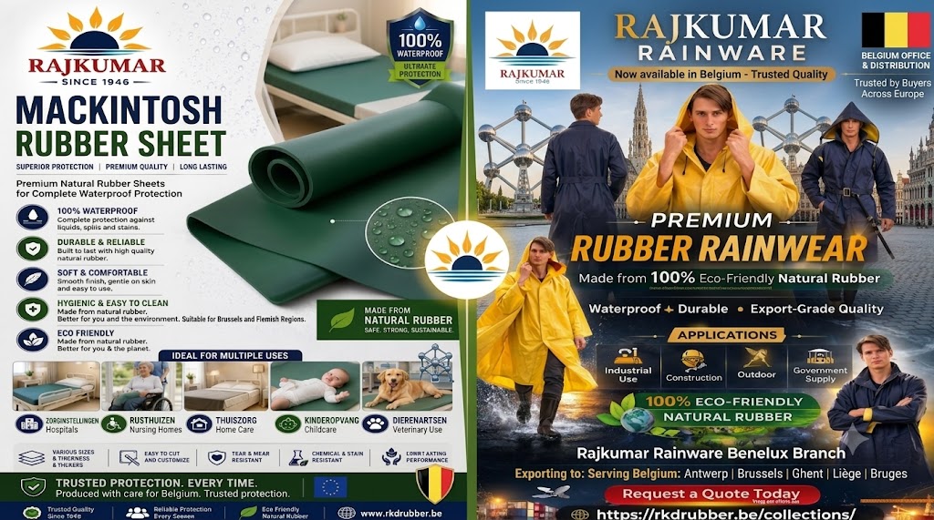 Premium natural rubber rainwear and Mackintosh rubber sheets for Belgium's healthcare and industrial applications.